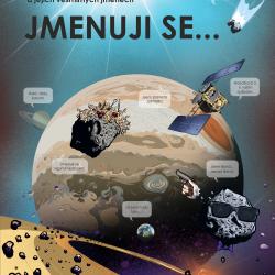 Komiksová výstava ukrývá možnost pojmenovat planetku ve vesmíru.