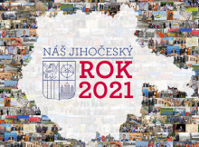 Náš jihočeský rok 2021. Ročenka Jihočeského kraje ke stažení.